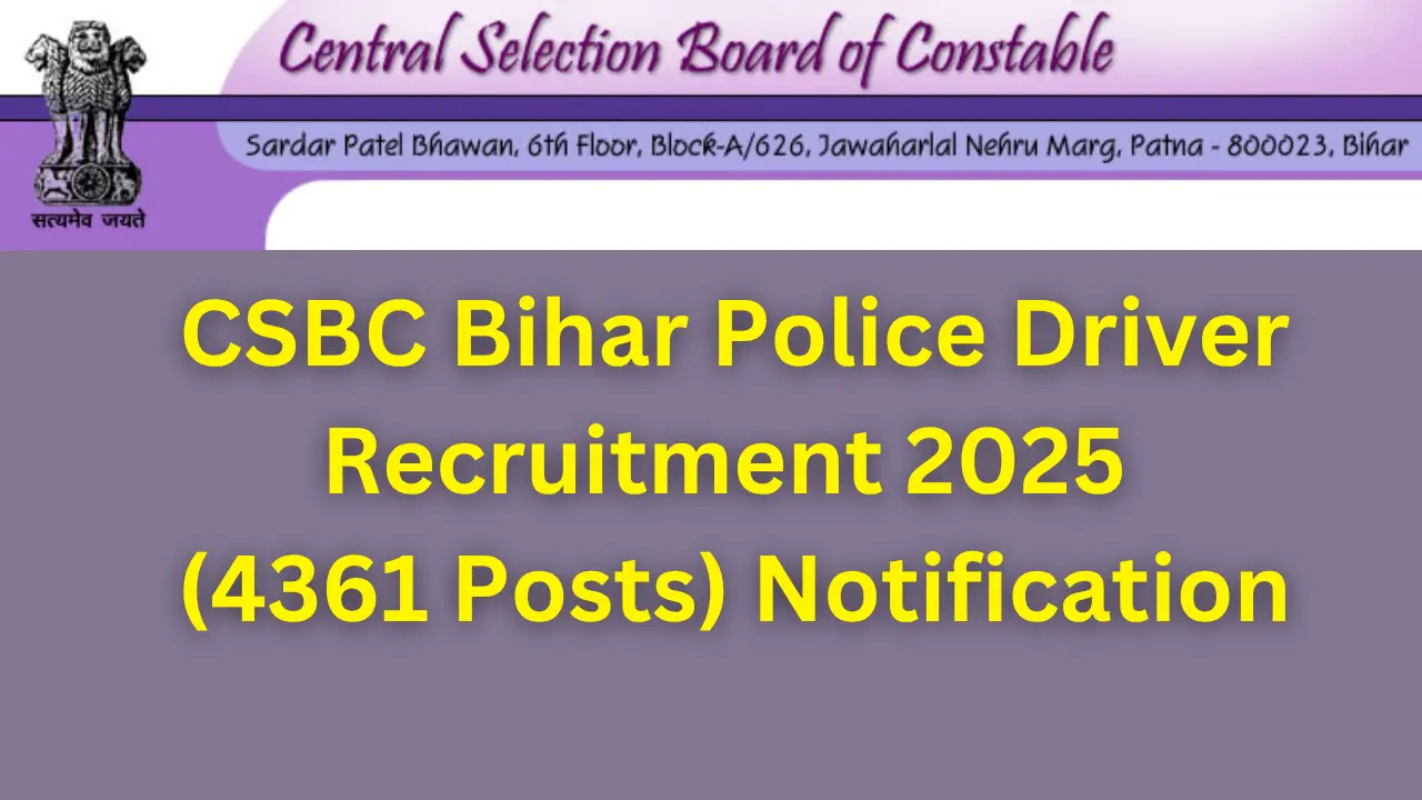 CSBC Bihar Police Driver Recruitment 2025