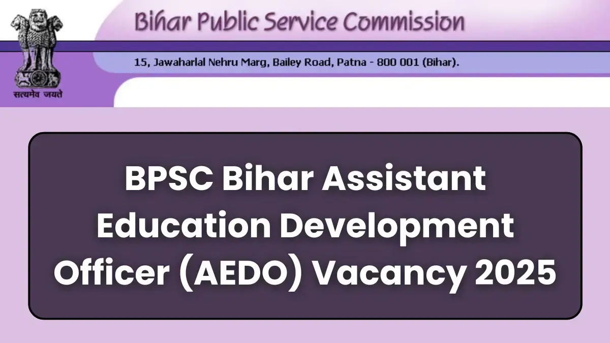 Bpsc Aedo Recruitment 2025